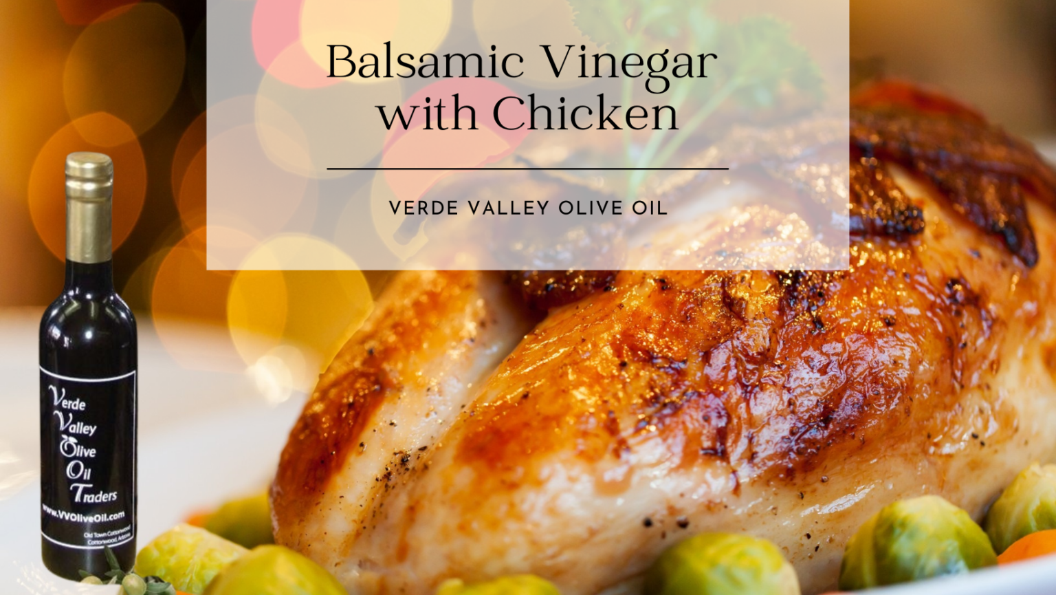 Balsamic Vinegar Recipes Verde Valley Olive Oil Traders Cottonwood